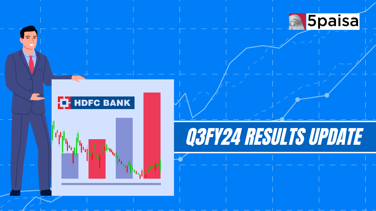 HDFC Bank Ltd Q3 Results FY2024, Net profit at Rs.172.6 billion 5paisa